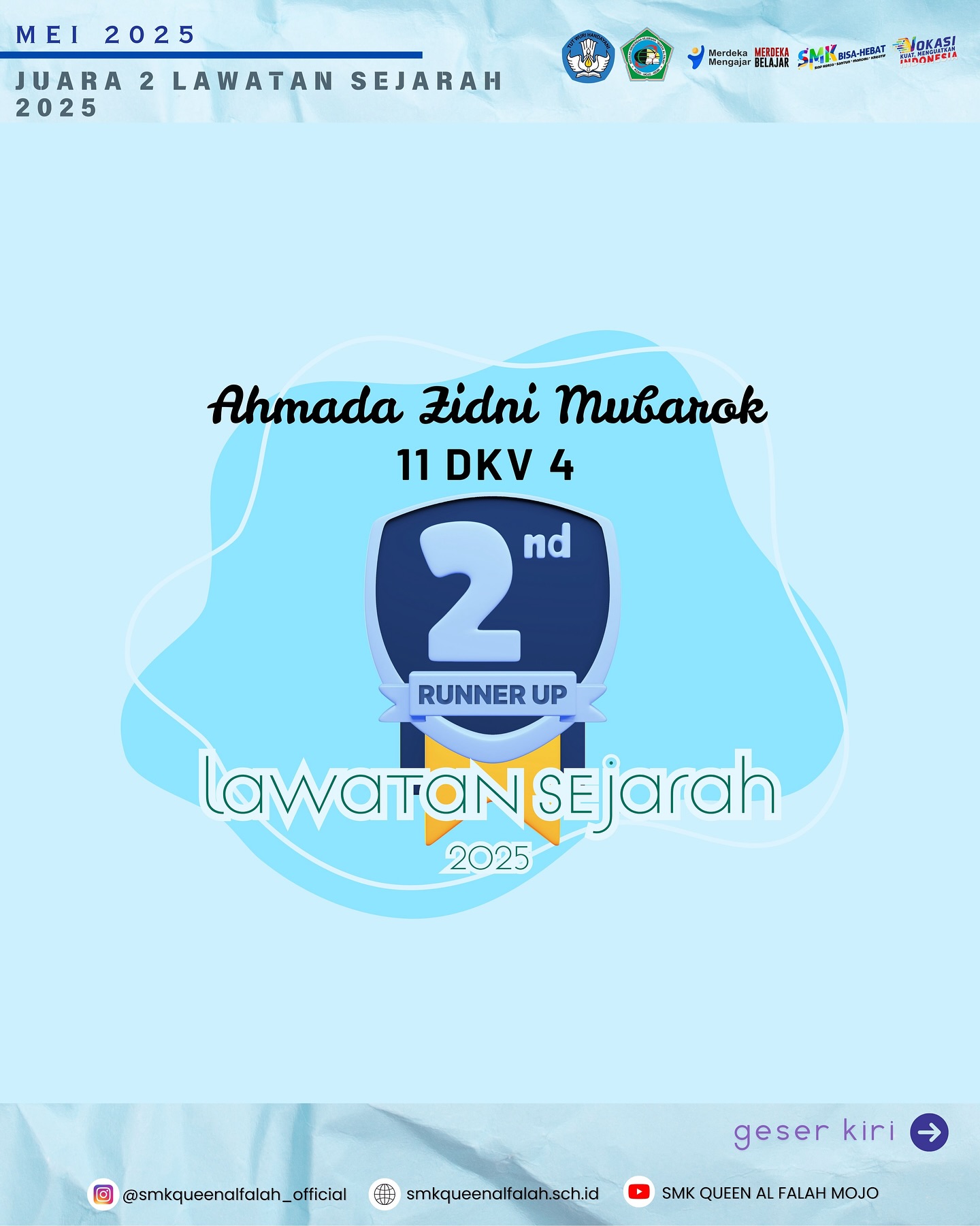 Dokumentasi prestasi Juara 2 Video Lawatan Sejarah 2025