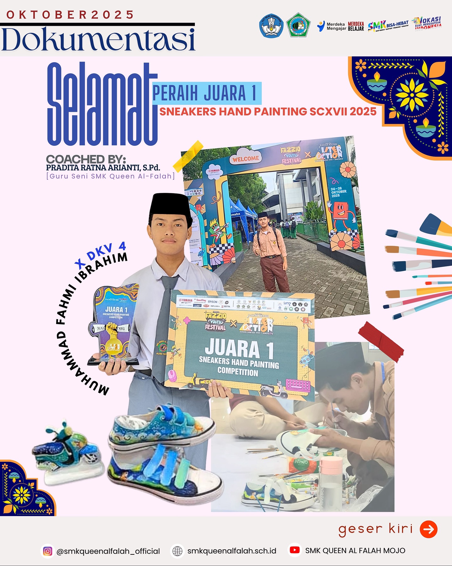 Dokumentasi prestasi Juara 1 Sneakers Hand Painting School Contest XVII