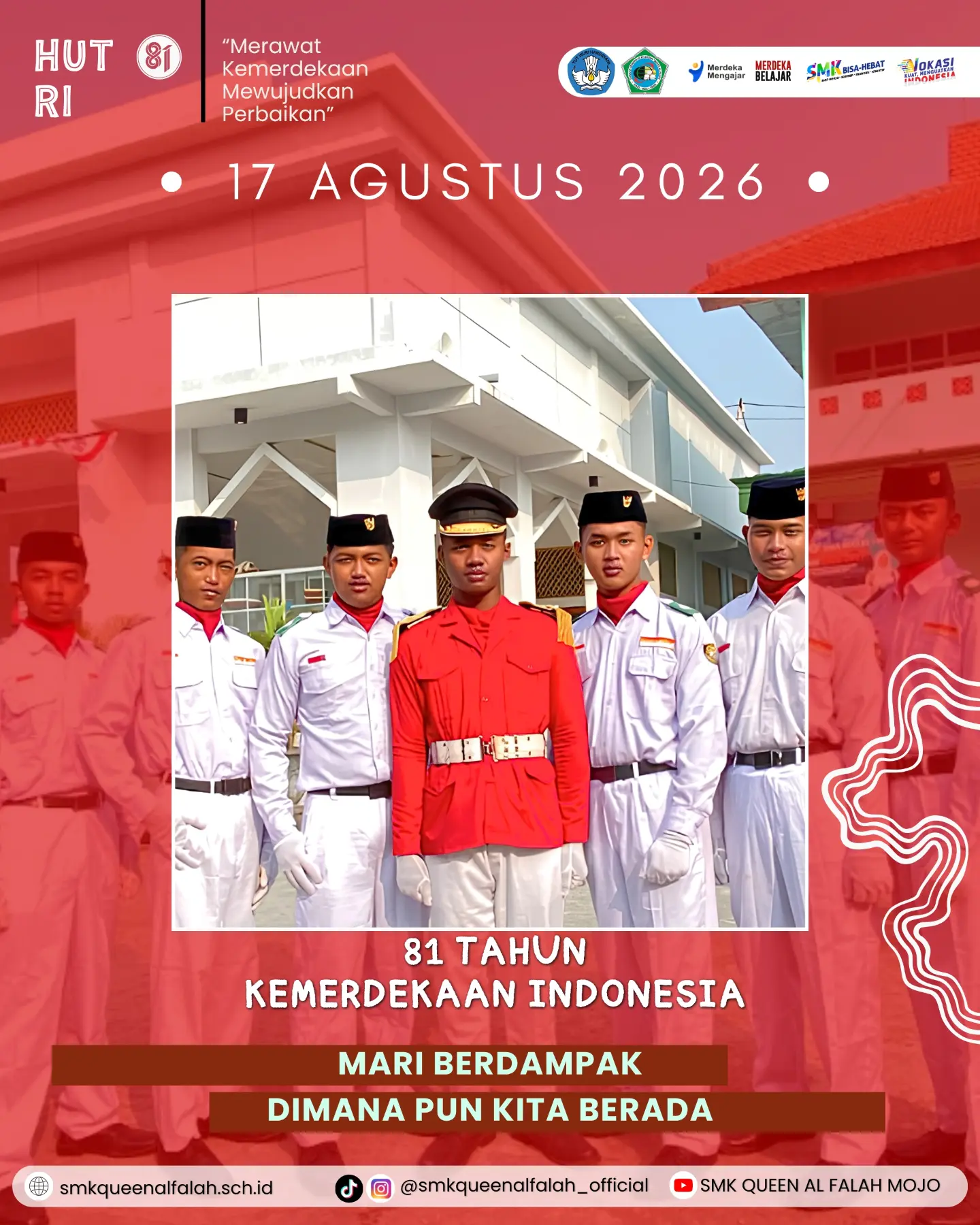 Ucapan HUT ke-81 Republik Indonesia dari SMK Queen Al-Falah.