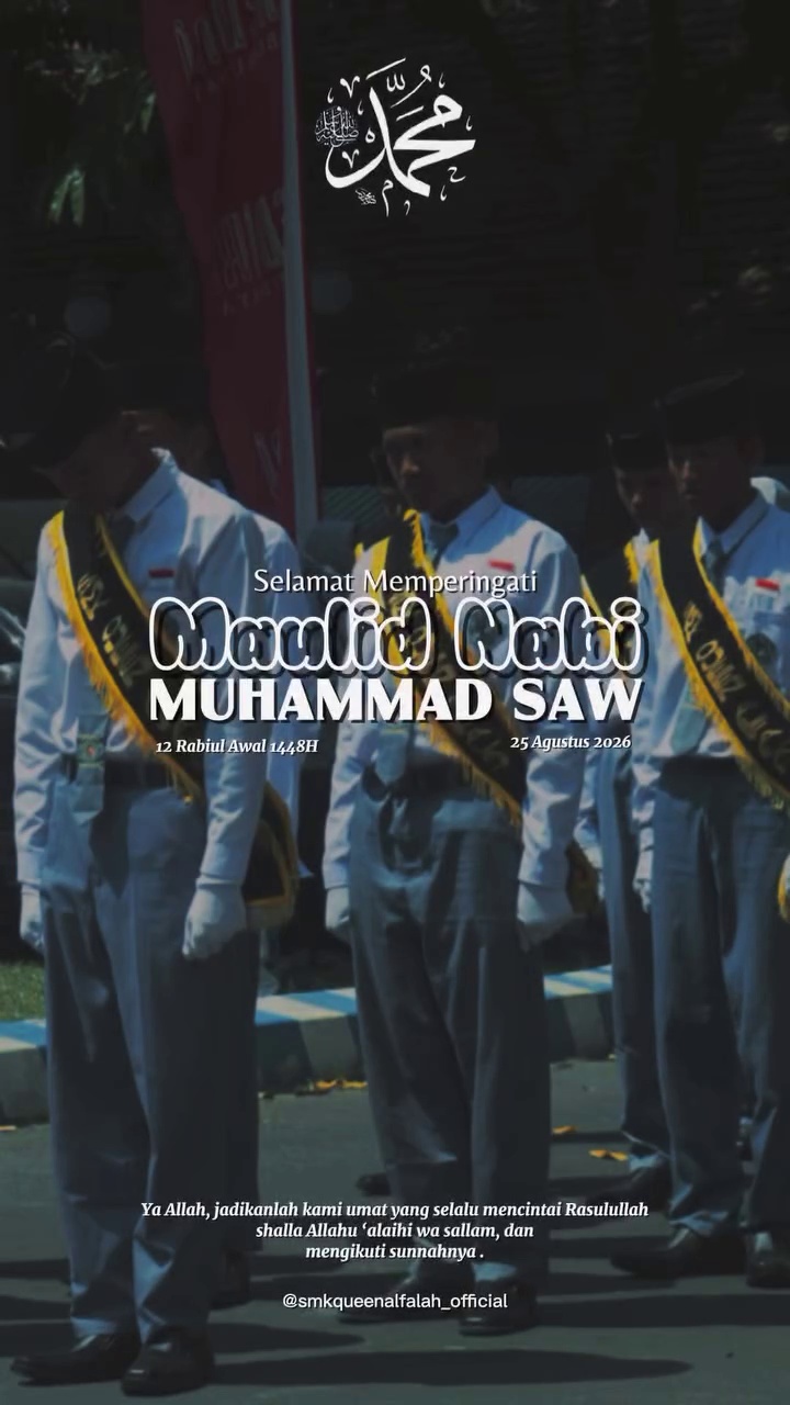 Ucapan Maulid Nabi Muhammad SAW 1448 H dari SMK Queen Al-Falah