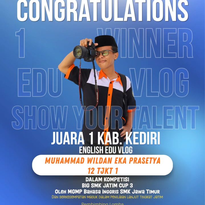 Muhammad Wildan Eka Prasetya Juara 1 English Edu Vlog Kabupaten Kediri