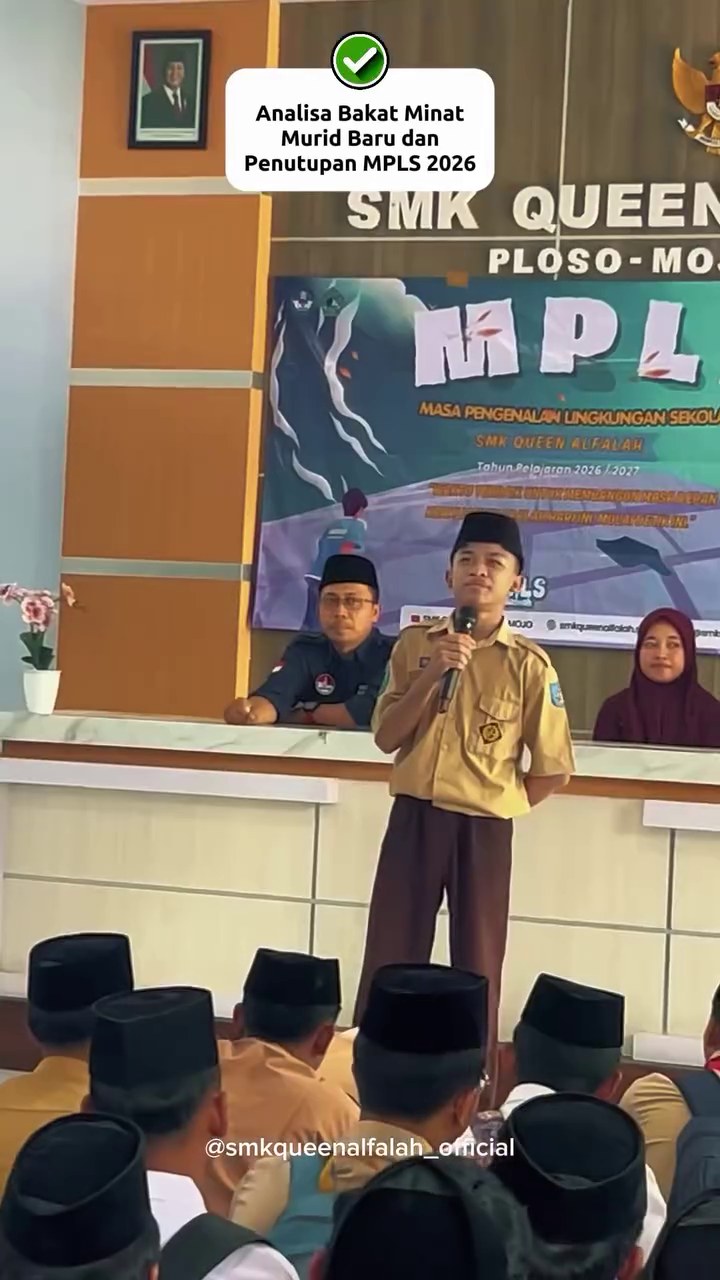 Analisis Bakat Minat dan Penutupan MPLS 2026 | SMK Queen Al-Falah Kediri