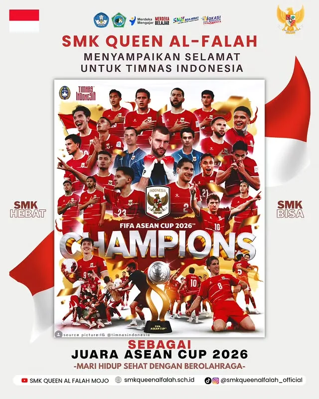 Poster ucapan SMK Queen Al-Falah untuk Timnas Indonesia pada ASEAN Cup 2026.